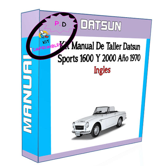 Manual De Taller Datsun Sports 1600 Y 2000 Año 1970