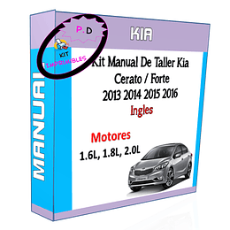 Manual De Taller Kia Cerato / Forte 2013 2014 2015 2016