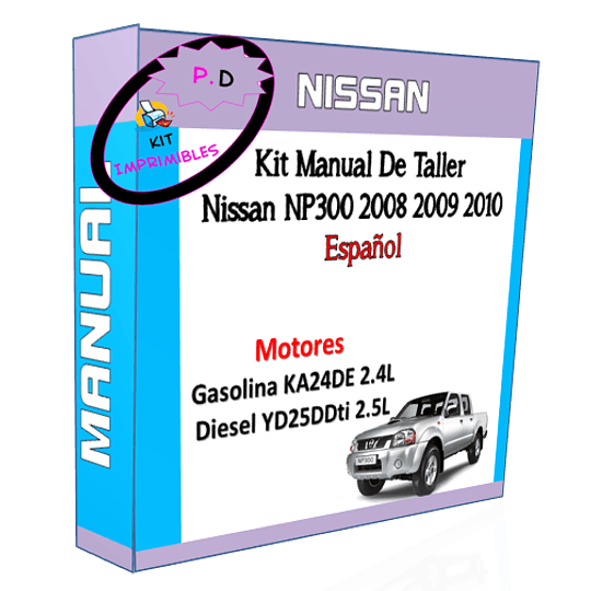 Manual De Taller Nissan Np300 2008 2009 2010 Español