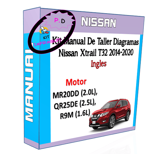 Manual De Taller Diagramas Nissan Xtrail T32 2014-2020