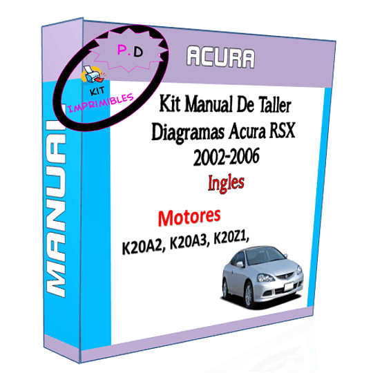 Manual De Taller Diagramas Acura RSX 2002-2006