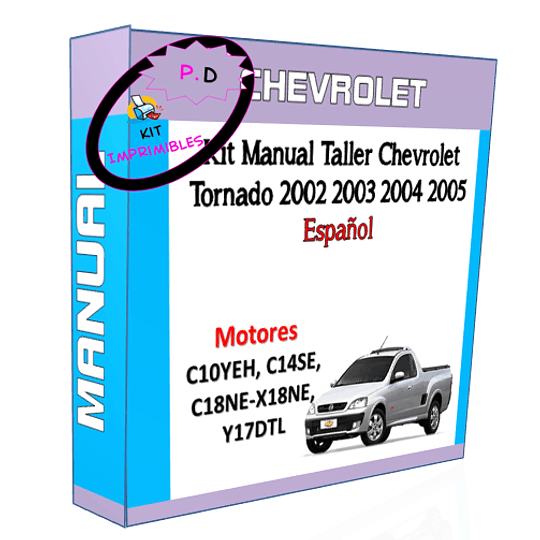 Manual Taller Chevrolet Tornado 2002 2003 2004 2005 Español