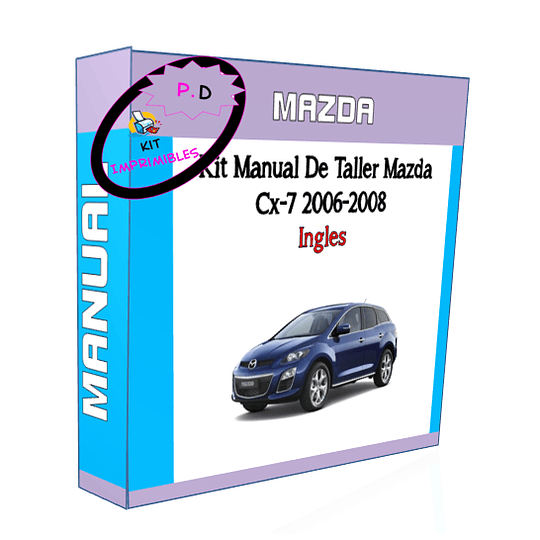 Manual De Taller Mazda Cx-7 2006-2008 Ingles