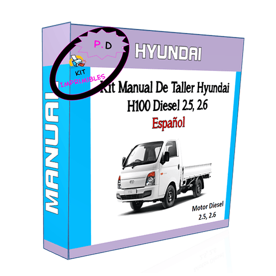 Manual De Taller Hyundai H100 Diesel 2.5, 2.6 Español