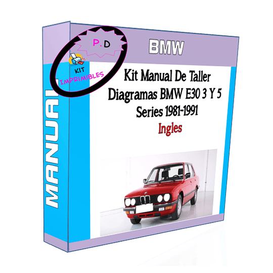 Manual De Taller Y Diagramas Bmw E30 3 Y 5 Series 1981-1991