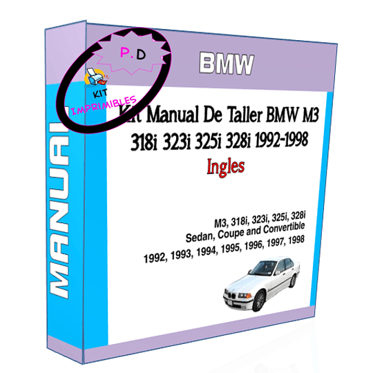 Manual De Taller Bmw M3 318i 323i 325i 328i 1992-1998