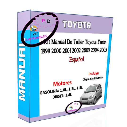 Manual Taller Toyota Yaris 1999 2000 2001 2002 2003 2004 05