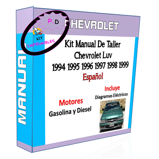 Manual De Taller Chevrolet Luv 1994 1995 1996 1997 1998 1999