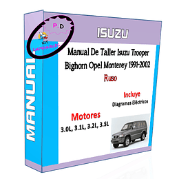 Manual Taller Isuzu Trooper Bighorn Opel Monterey 1991-2002 Ruso