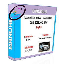 Manual De Taller Lincoln MKS 2013 2014 2015 2016 Ingles