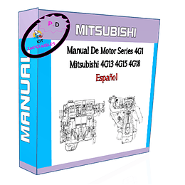 Manual De Motor Series 4G1 Mitsubishi 4G13 4G15 4G18 Español