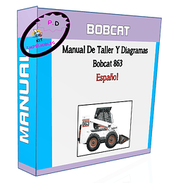 Manual De Taller Y Diagramas Bobcat 863 En Español