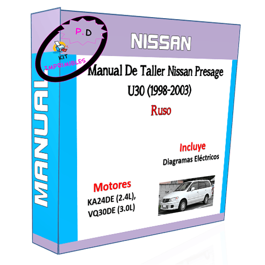 Manual De Taller Nissan Presage U30 (1998-2003) Ruso 