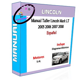 Manual De Taller Lincoln Mark LT 2005 2006 2007 2008 Español