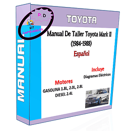 Manual De Taller Toyota Mark II (1984-1988) Español