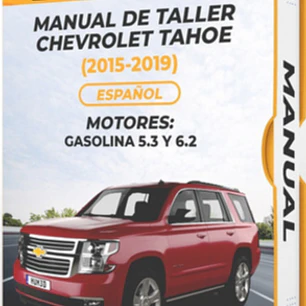 Manual de Taller Chevrolet Tahoe (2015, 2016, 2017, 2018, 2019) 5.3 Y 6.2 Español 