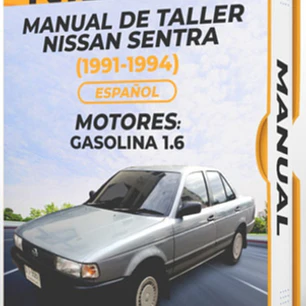 Manual de Taller Nissan Sentra ( 1991, 1992, 1993, 1994) Español