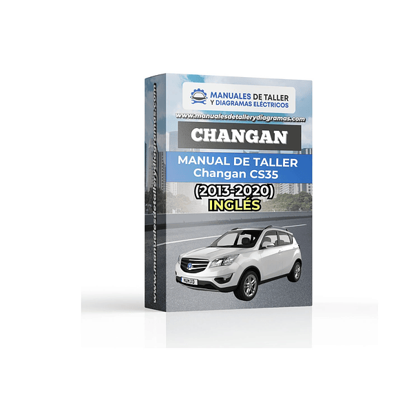 Manual de Taller Changan CS35 (2013-2020) - Inglés