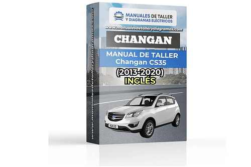 Manual de Taller Changan CS35 (2013-2020) - Inglés