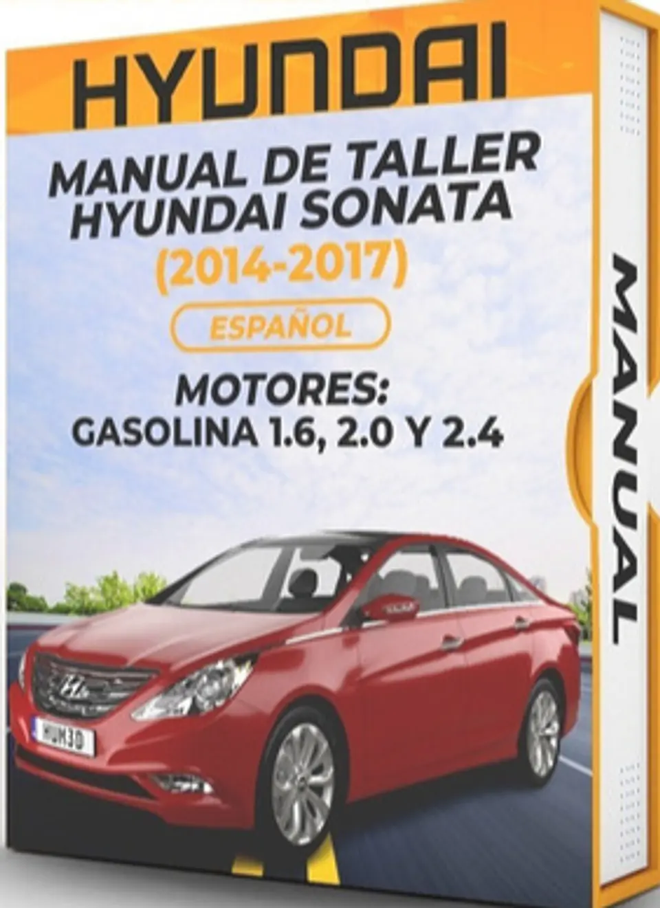 Manuale di officina Hyundai Sonata (2014, 2015, 2016, 2017) 1.6, 2.0 E 2.4 1