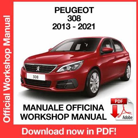 Manuale Officina Peugeot 308 (2013-2014-2015-2016-2017-2018-2019-2020-2021) (EN)