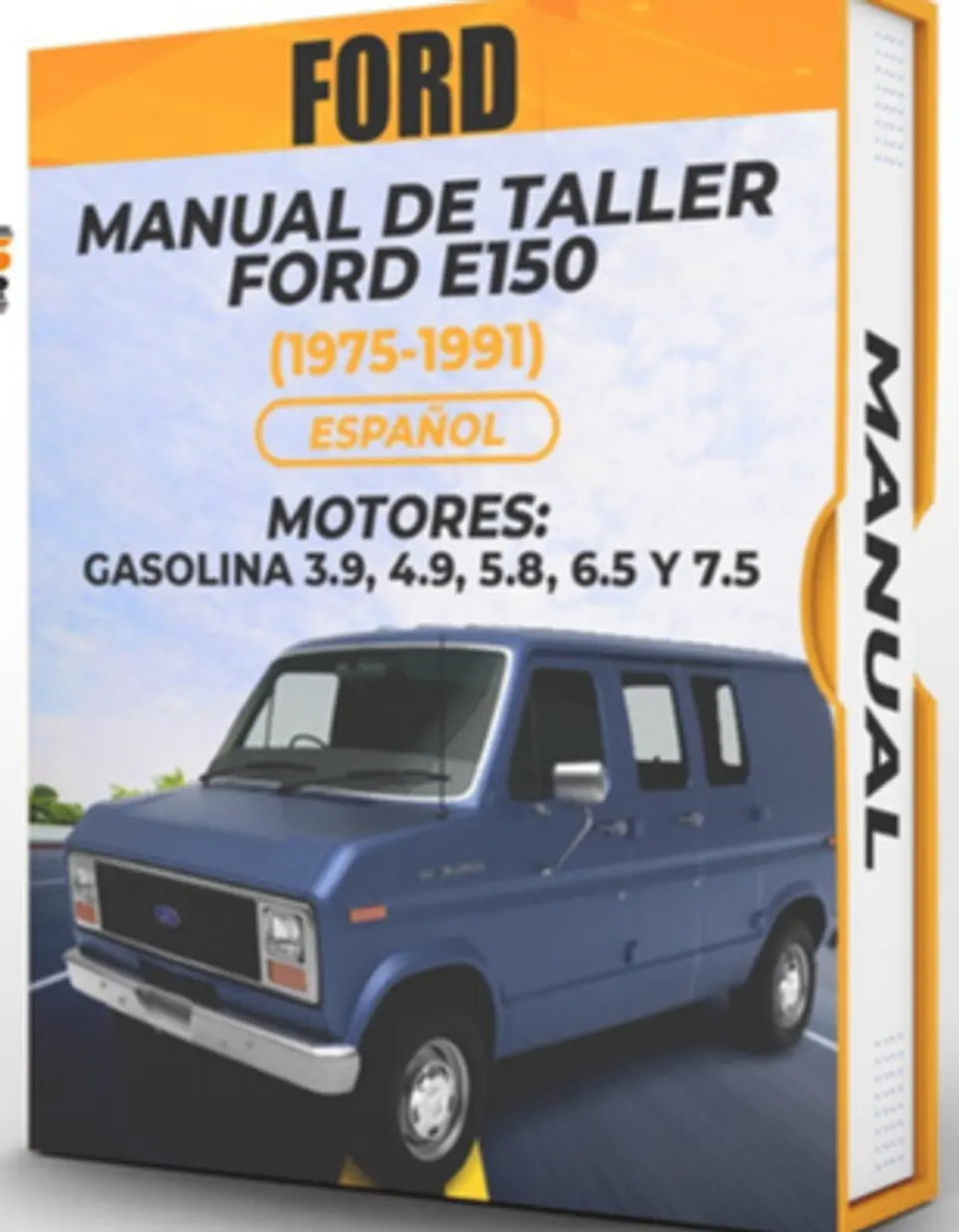 Manuale di officina Ford E150 (1983, 1984, 1985, 1986, 1987, 1988, 1989, 1990, 1991) 1