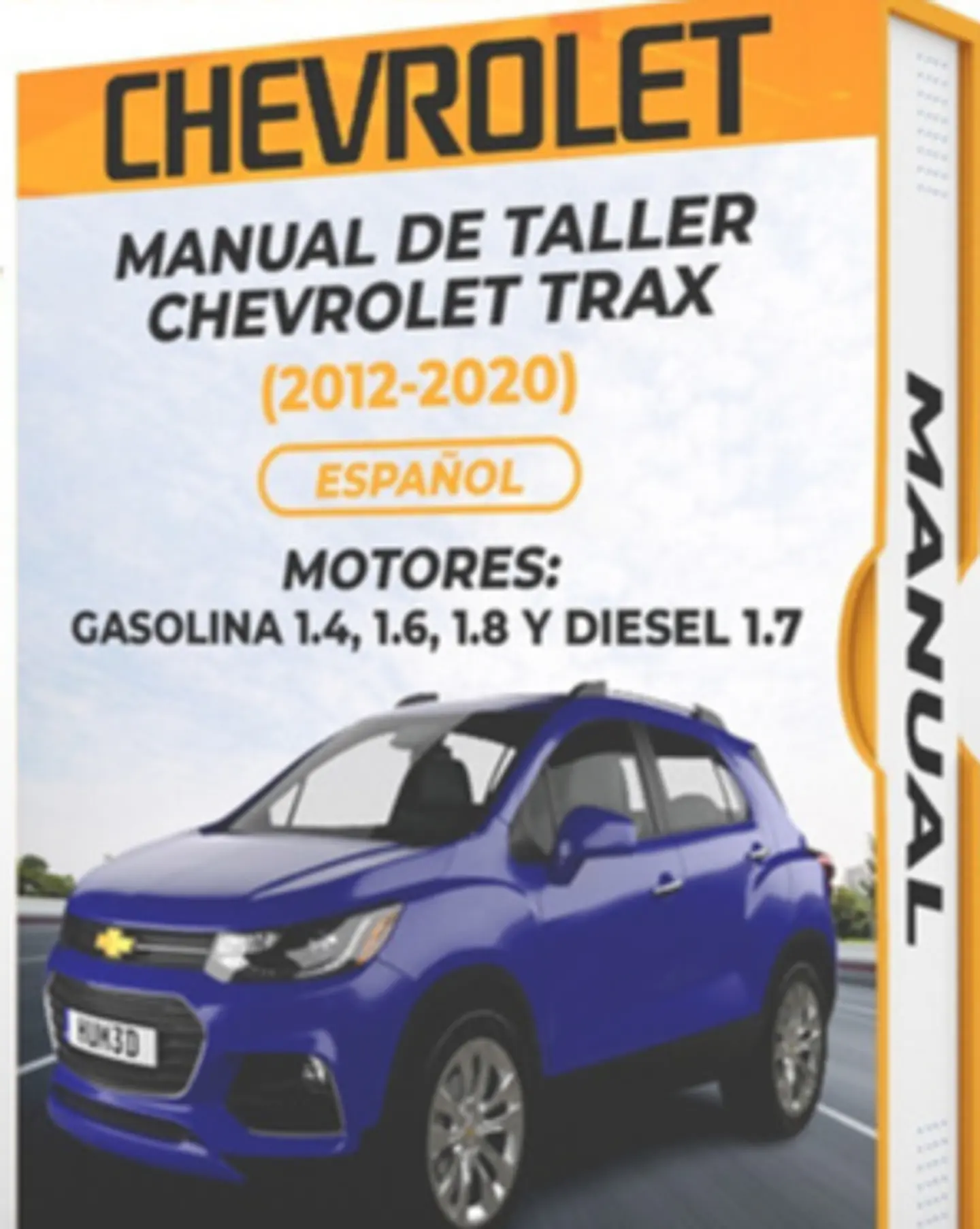 Manuale di officina Chevrolet Trax (2016, 2017, 2018, 2019, 2020) 1.4, 1.6, 1.8 GAS 1.7 1