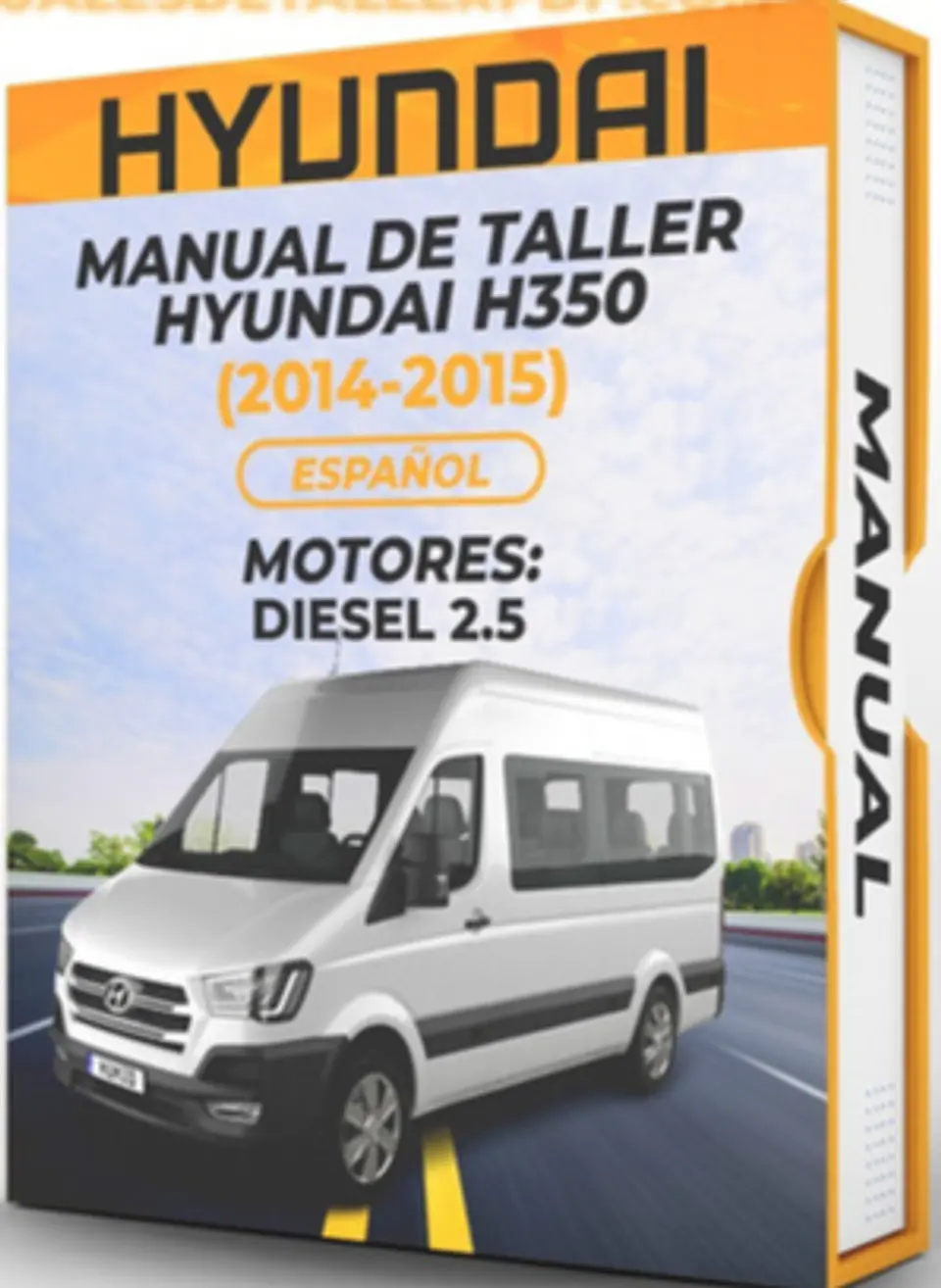 Manuale d'officina Hyundai H350 (2014, 2015, 2016, 2017, 2018, 2019, 2020, 2021)  1