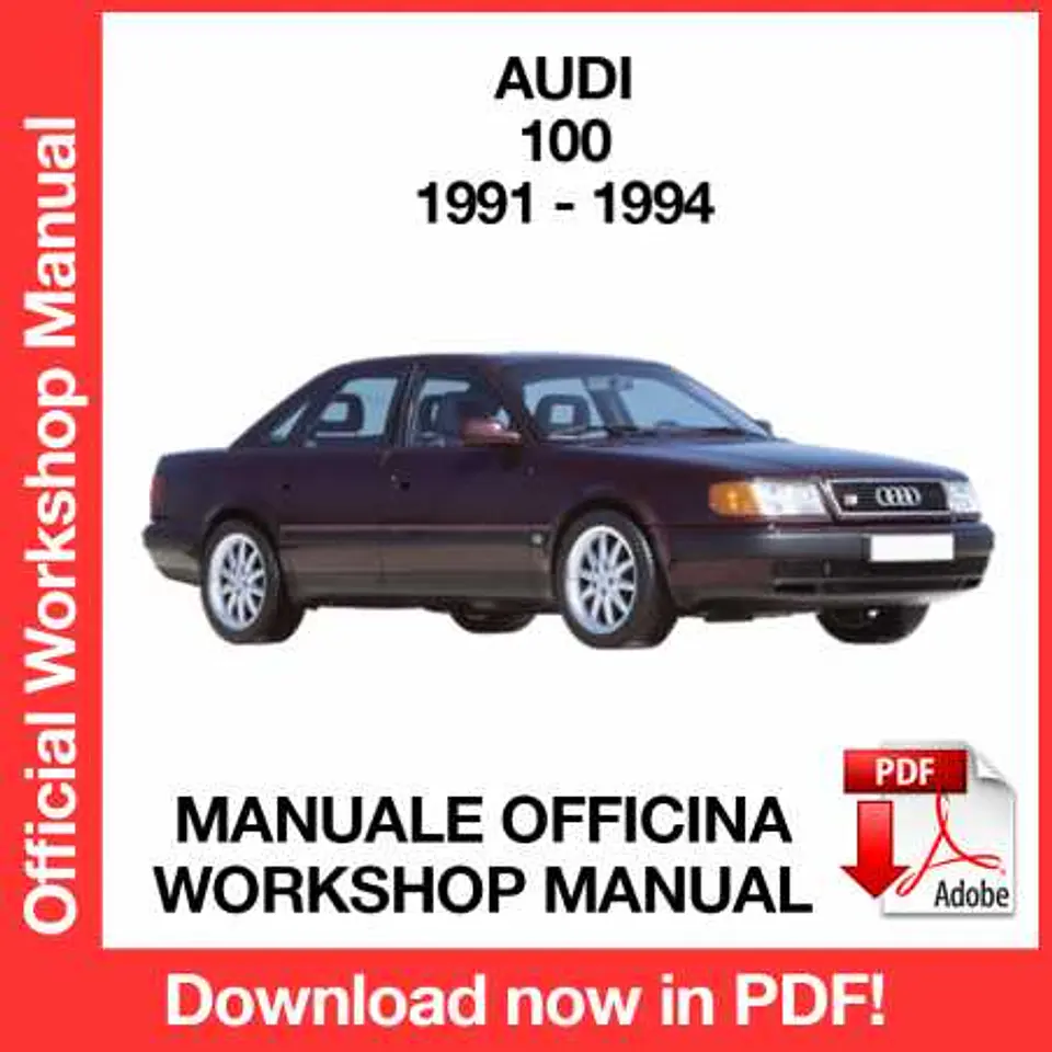 Manuale Officina Audi 100 (1991-1992-1993-1994) (EN) 1