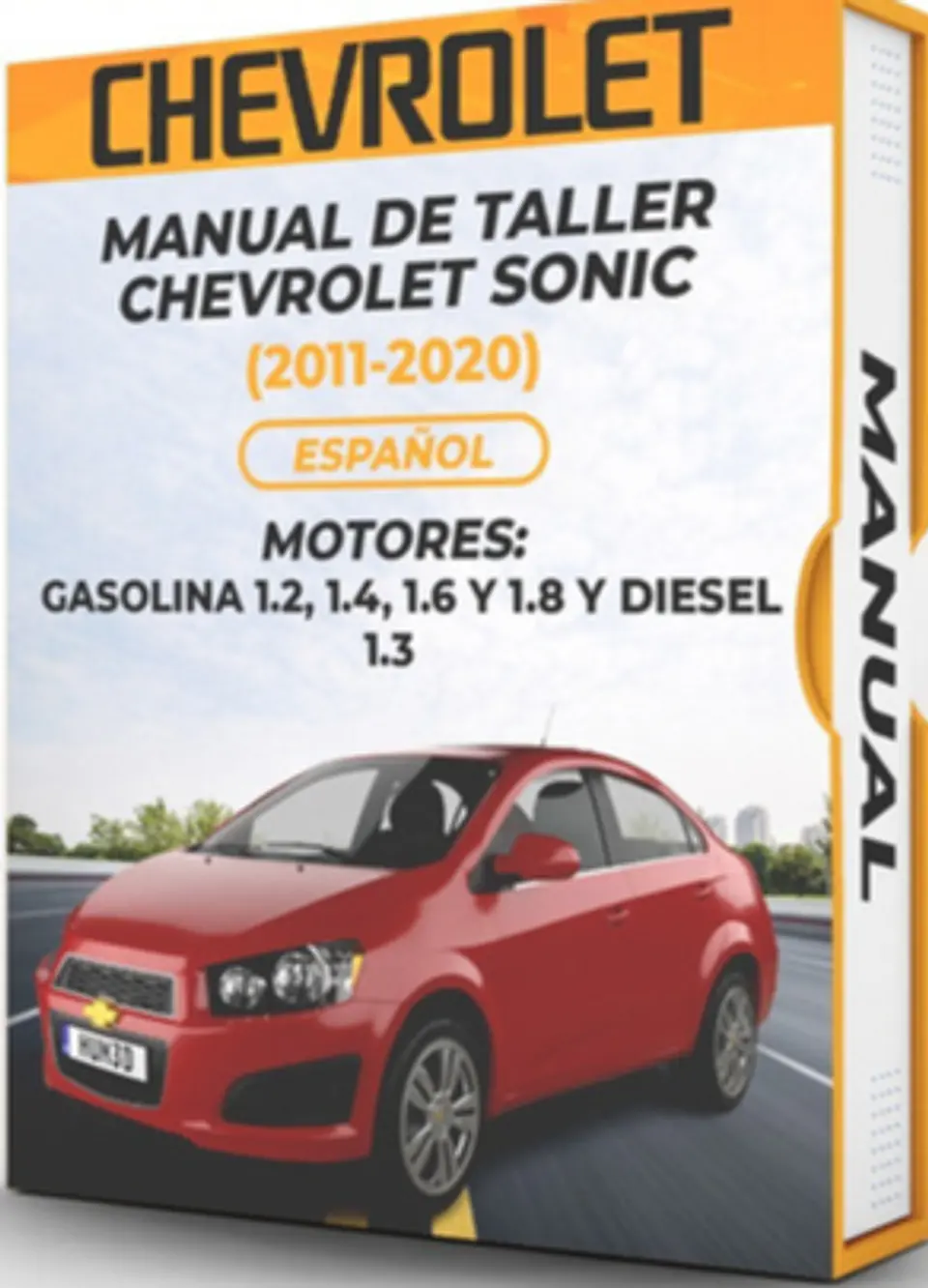 Manuale d'officina Chevrolet Sonic (2011-2020) 1.2, 1.4, 1.6 e 1.8 E Gaso 1.3 1