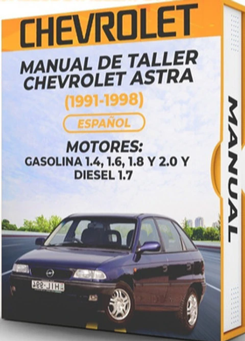 Manuale di officina Chevrolet Astra (1995, 1996, 1997, 1998) BENZINA 1.4, 1.6, 1.8 E 2.0 E DIESEL 1.7