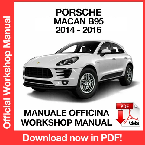 Manuale Officina Porsche Macan B95 (2014-2015-2016) (EN)