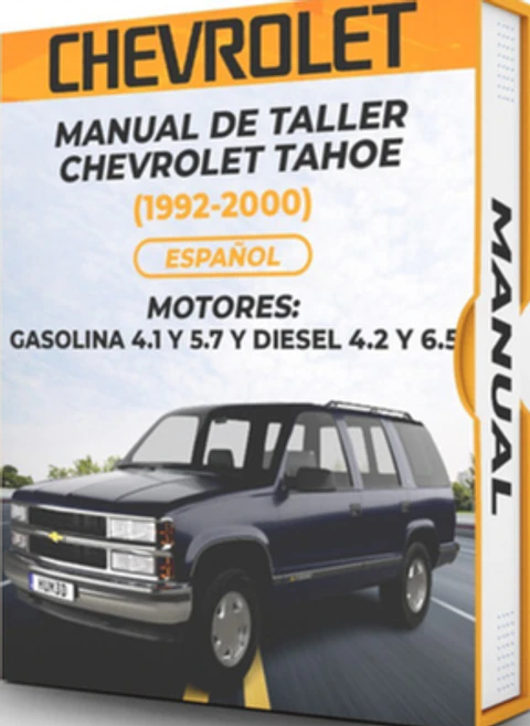 Manuale d'officina Chevrolet Tahoe (1992, 1993, 1994, 1995, 1996, 1997, 1998, 1999, 2000) BENZINA 4.1 E 5.7 E DIESEL 4.2 E 6.5