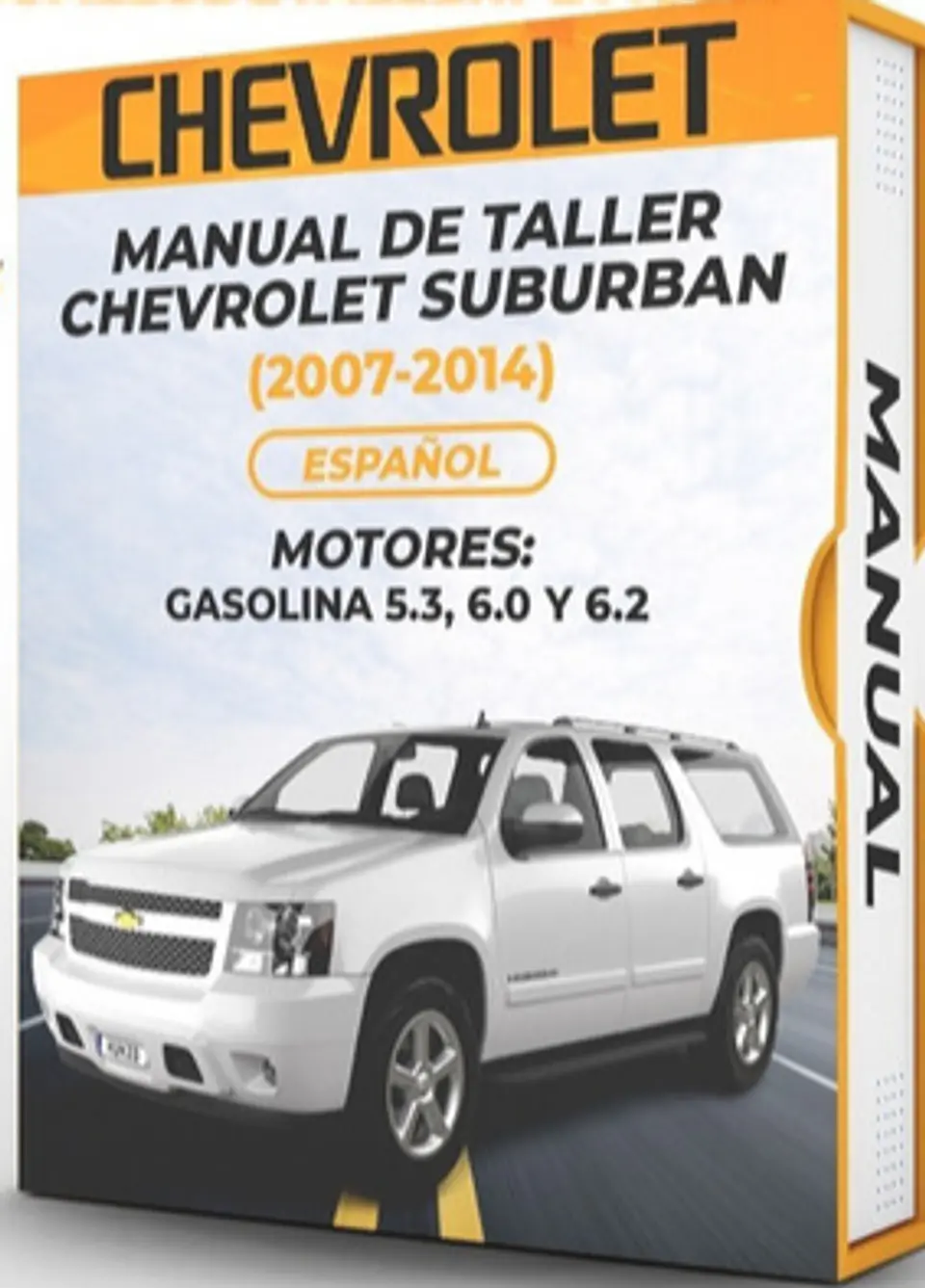 Manuale di officina Chevrolet Suburban (2007, 2008, 2009, 2010, 2011, 2012, 2013, 2014) BENZINA 5.3, 6.0 e 6.2 PDF 1