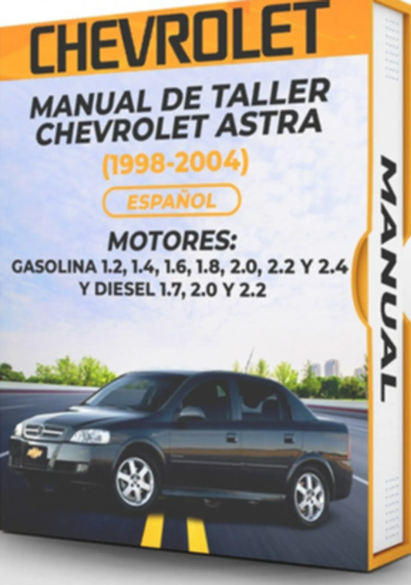 Manuale di officina Chevrolet Astra BENZINA 1.2, 1.4, 1.6, 1.8, 2.0, 2.2 e 2.4 e DIESEL 1.7, 2.0 e 2.2 1