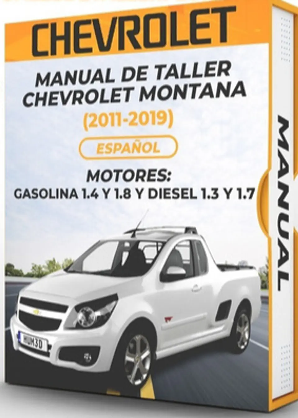 Manuale di officina Chevrolet Montana (2011, 2012, 2013, 2014, 2015) BENZINA 1.4 E 1.8 E DIESEL 1.3 E 1.7 PDF 1