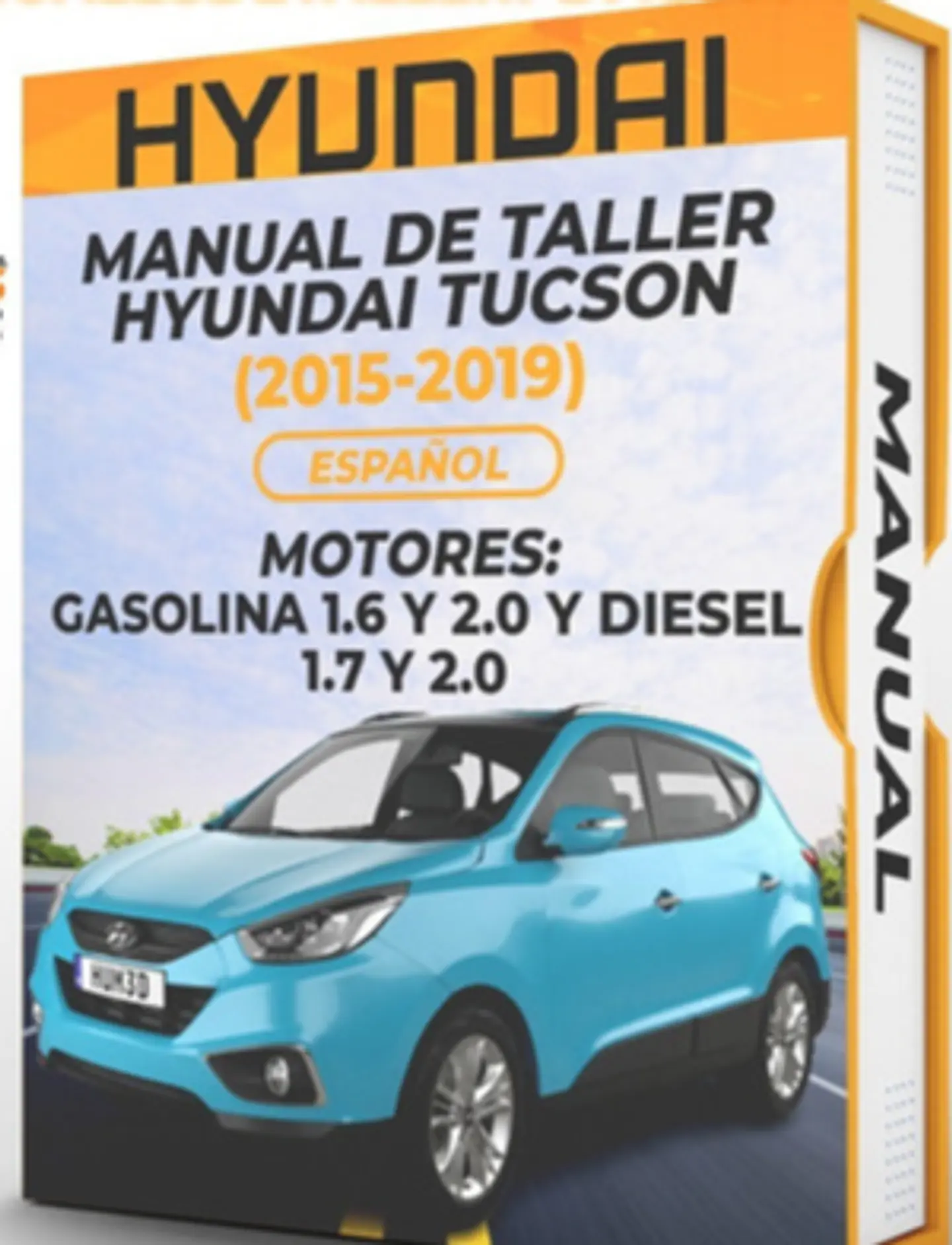 Manuale d'officina Hyundai Tucson (2015, 2016, 2017, 2018, 2019)1.6 e 2.0 GAS 1.7 e 2.0 1
