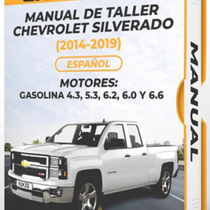 Manual de Taller Chevrolet Silverado (2014-2019) Español + Diagrama Gratis PDF