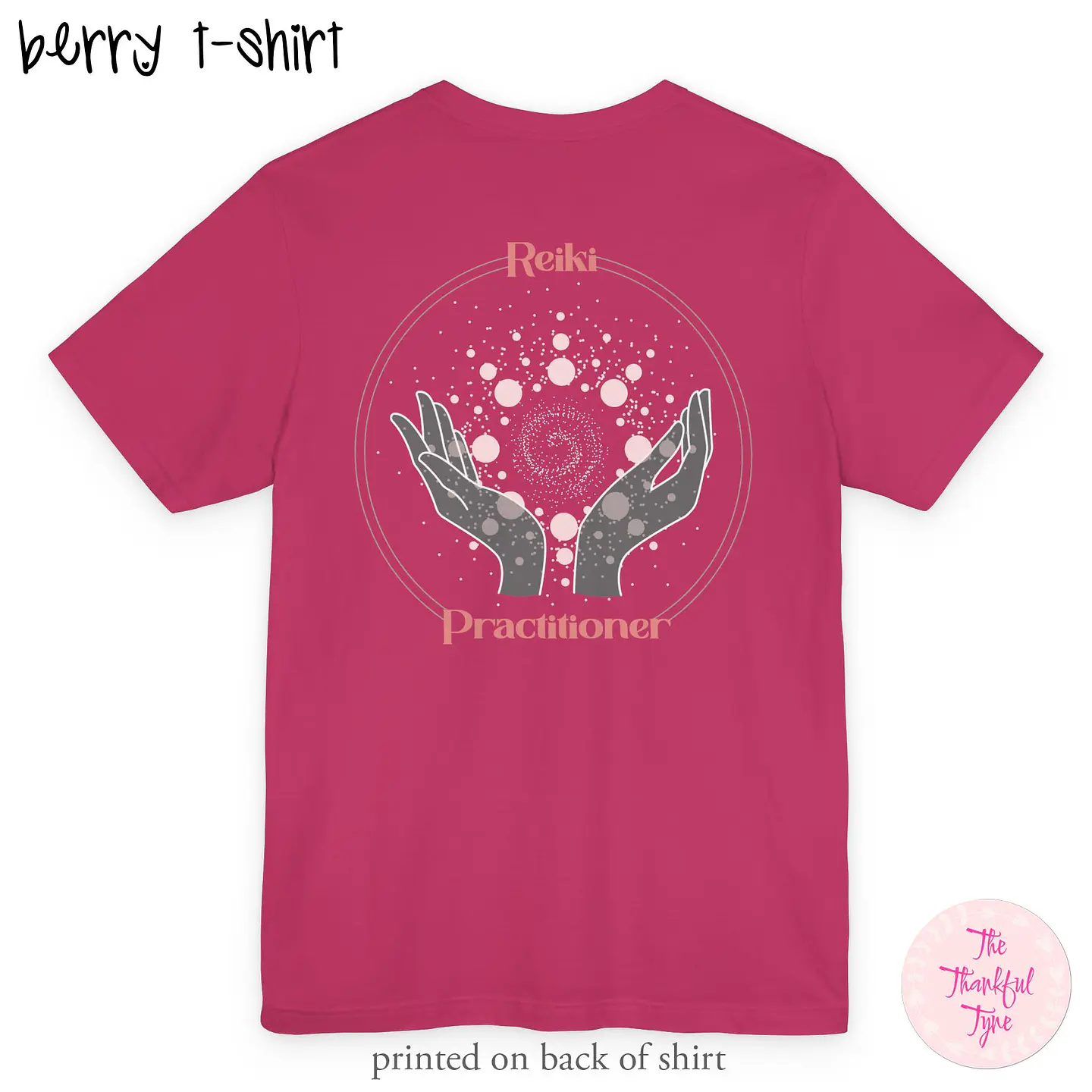 Camiseta de Praticante de Reiki, Rosa – Camiseta de Cura Energética, Estampa nas Costas 6