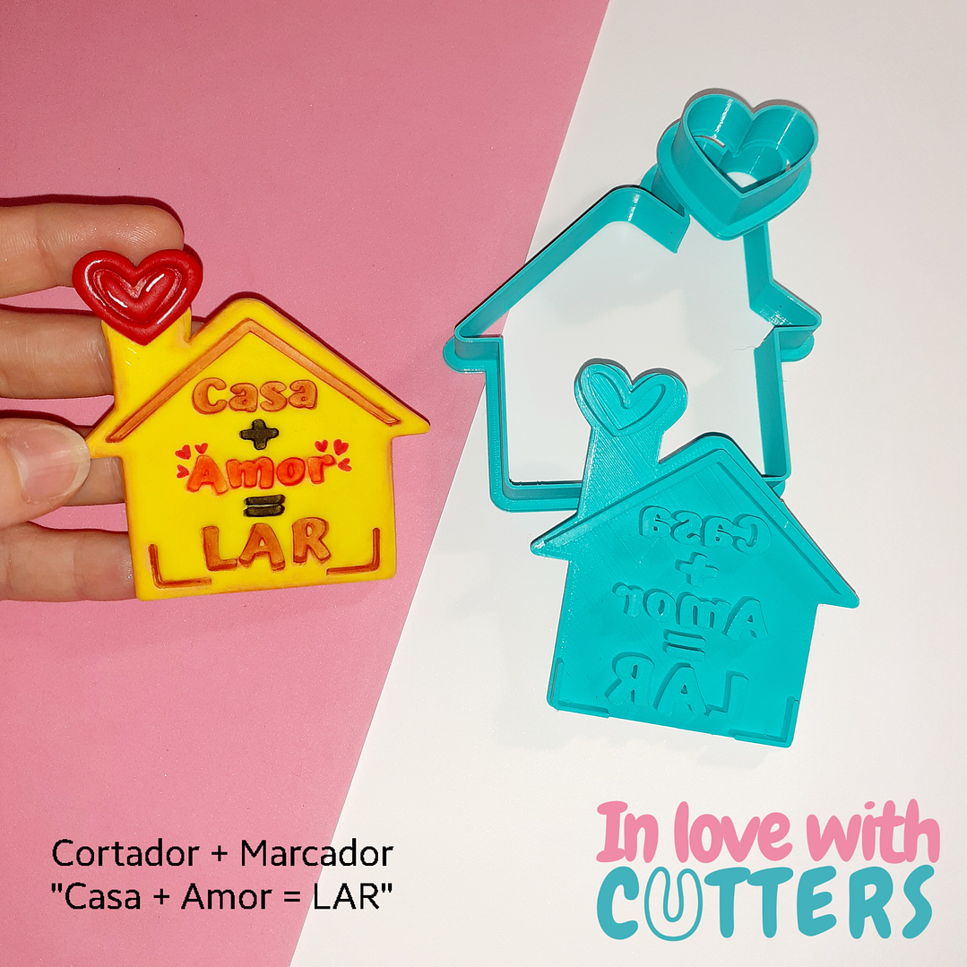 Cortador Casinha c/chaminé + Coração + Marcador Frase: Casa + Amor = LAR 1