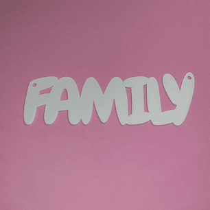 Palavra FAMILY 2D p/ pendurar