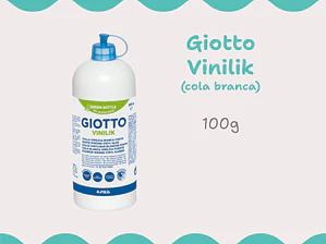 Cola Branca Giotto Vinilik 100g