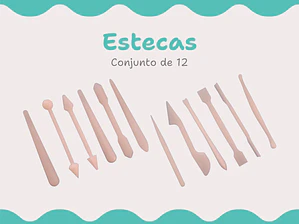 Estecas de Modelagem