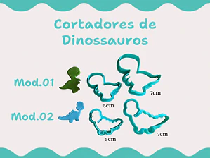Cortadores Dinossauros