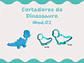 Cortadores Dinossauros - Thumbnail 3