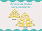 Árvore de Natal p/ pendurar - Thumbnail 1