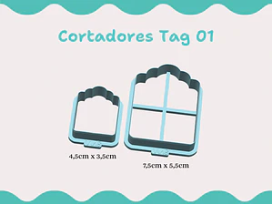 Cortador Tag 01 – 2 tamanhos