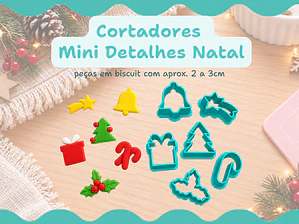 Cortadores Mini Detalhes Natal