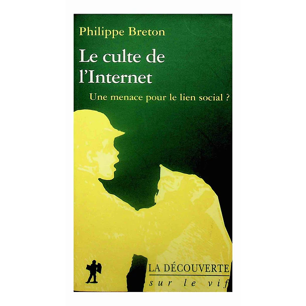 Le culte de l'Internet