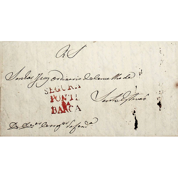 1831 Portugal Carta Pré-Filatélica PTB-S1 «SEGURA / PONTE DA BARCA» Vermelho